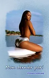 E-Book (epub) Mon dernier pari von Sewa Situ Prince-Agbodjan