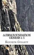E-Book (epub) A Firm Foundation von Kenneth Gullett