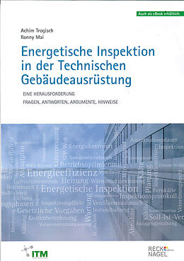 Fester Einband Energetische Inspektion in der Technischen Gebäudeausrüstung von Achim Trogisch, Ronny Mai