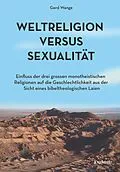 E-Book (epub) Weltreligion versus Sexualität von Gerd Wange