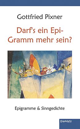 Paperback Darf's ein Epi-Gramm mehr sein? von Gottfried Pixner
