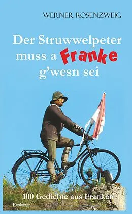 E-Book (epub) Der Struwwelpeter muss a Franke gwesn sei von Werner Rosenzweig