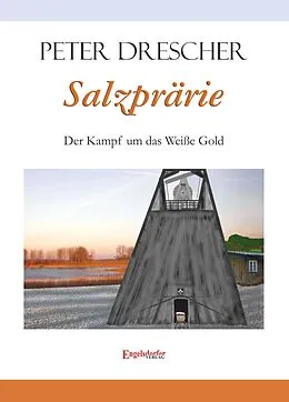 E-Book (epub) Salzprärie von Peter Drescher