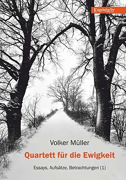 E-Book (epub) Quartett für die Ewigkeit von Volker Müller