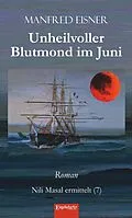 E-Book (epub) Unheilvoller Blutmond im Juni von Manfred Eisner