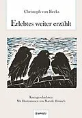 E-Book (epub) Erlebtes weiter erzählt von Christoph von Fircks