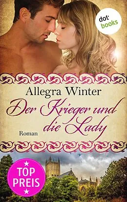 E-Book (epub) Der Krieger und die Lady von Allegra Winter