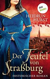 E-Book (epub) Der Teufel von Straßburg von Heidrun Hurst