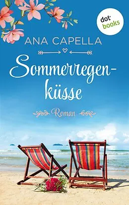 E-Book (epub) Sommerregenküsse von Ana Capella