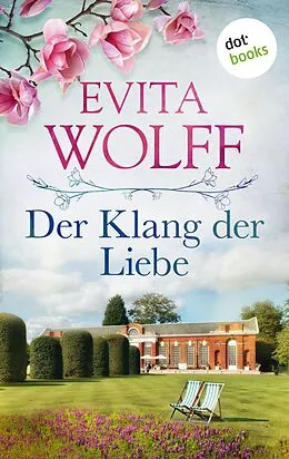 E-Book (epub) Der Klang der Liebe von Evita Wolff