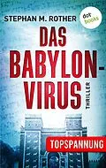 E-Book (epub) Das Babylon-Virus von Stephan M. Rother