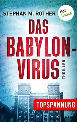 E-Book (epub) Das Babylon-Virus von Stephan M. Rother