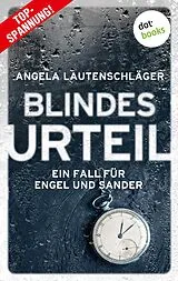 E-Book (epub) Blindes Urteil von Angela Lautenschläger