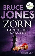 E-Book (epub) ZORN - Im Netz des Grauens von Bruce Jones
