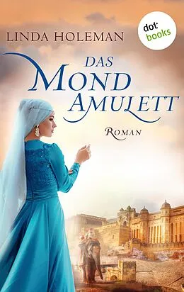 E-Book (epub) Das Mondamulett von Linda Holeman