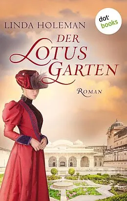 E-Book (epub) Der Lotusgarten von Linda Holeman