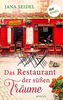 E-Book (epub) Das Restaurant der süßen Träume von Jana Seidel