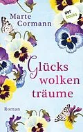 E-Book (epub) Glückswolkenträume von Marte Cormann