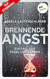 E-Book (epub) Brennende Angst von Angela Lautenschläger