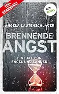 E-Book (epub) Brennende Angst von Angela Lautenschläger