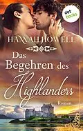 E-Book (epub) Das Begehren des Highlanders von Hannah Howell