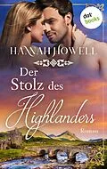 E-Book (epub) Der Stolz des Highlanders von Hannah Howell