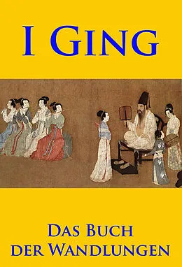 E-Book (epub) I Ging von unbekannter chinesischer Autor