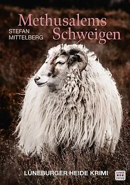 E-Book (epub) Methusalems Schweigen. Kriminalroman von Stefan Mittelberg