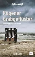 E-Book (epub) Rügener Grabgeflüster: Insel Krimi. Kommissarin Burmeisters neunter Fall von Sylvia Voigt