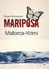 Kartonierter Einband Mariposa von Roland Winterstein