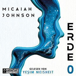 Audio Download Erde 0 von Johnson, Micaiah