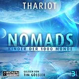 Digital Nomads - Kinder der 1000 Monde von Thariot