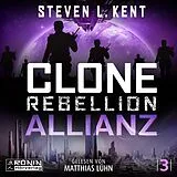 Digital Clone Rebellion 3: Allianz von Steven L. Kent