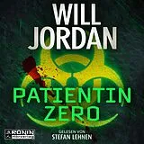 Digital Patientin Zero von Will Jordan