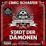 Digital Stadt der Dämonen von Craig Schaefer