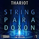 Digital Das String-Paradoxon von Thariot