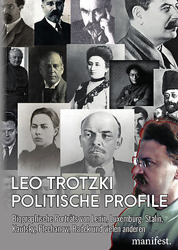 Kartonierter Einband (Kt) Politische Profile von Leo Trotzki