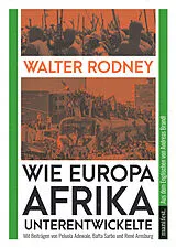 Kartonierter Einband Wie Europa Afrika unterentwickelte von Walter Rodney