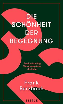 E-Book (epub) Die Schönheit der Begegnung von Frank Berzbach