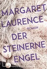 Kartonierter Einband Der steinerne Engel von Margaret Laurence