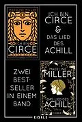 E-Book (epub) Ich bin Circe & Das Lied des Achill von Madeline Miller