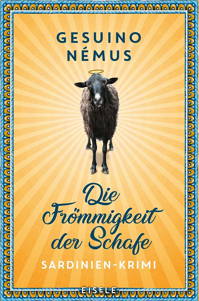 Die Frömmigkeit der Schafe (Ein-Sardinien-Krimi 3)