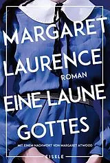 Kartonierter Einband Eine Laune Gottes von Margaret Laurence