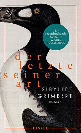 Fester Einband Der Letzte seiner Art von Sibylle Grimbert