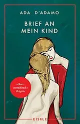 Kartonierter Einband Brief an mein Kind von Ada D'Adamo