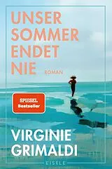 E-Book (epub) Unser Sommer endet nie von Virginie Grimaldi