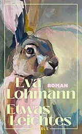Fester Einband Etwas Leichtes von Eva Lohmann