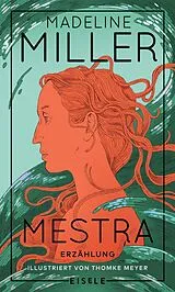 Fester Einband Mestra von Madeline Miller