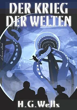 E-Book (epub) Der Krieg der Welten von Herbert George (H. G.) Wells