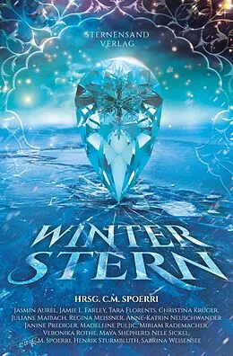 E-Book (epub) Winterstern von C. M. Spoerri, Jasmin Aurel, Juliane Maibach